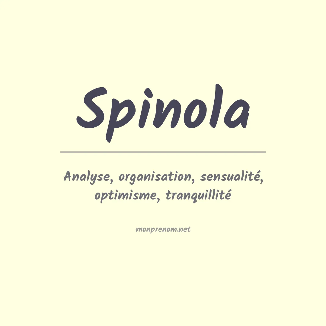 Signification du Prénom Spinola