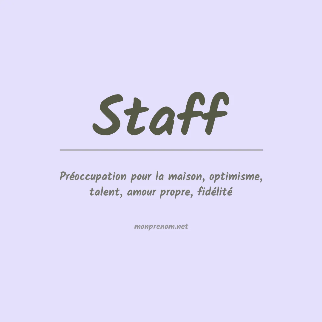 Signification du Prénom Staff