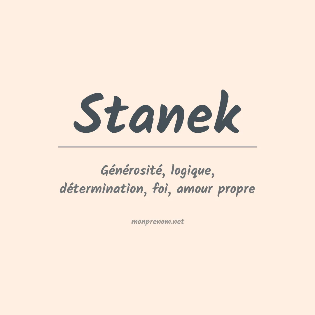 Signification du Prénom Stanek