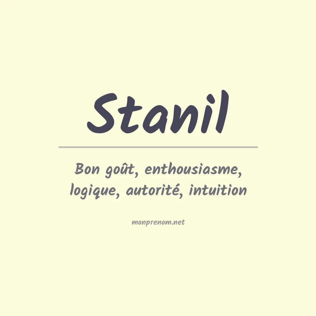 Signification du Prénom Stanil