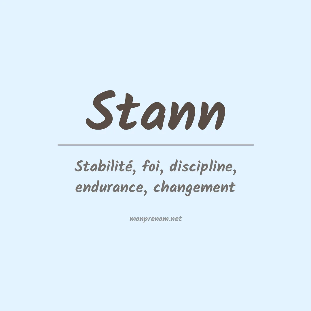 Signification du Prénom Stann Signification du Prénom Stann