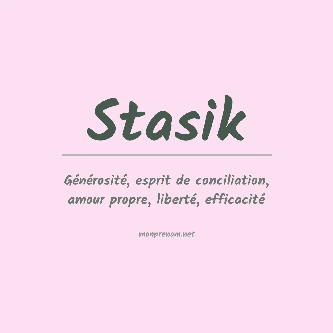 Signification du Prénom Stasik