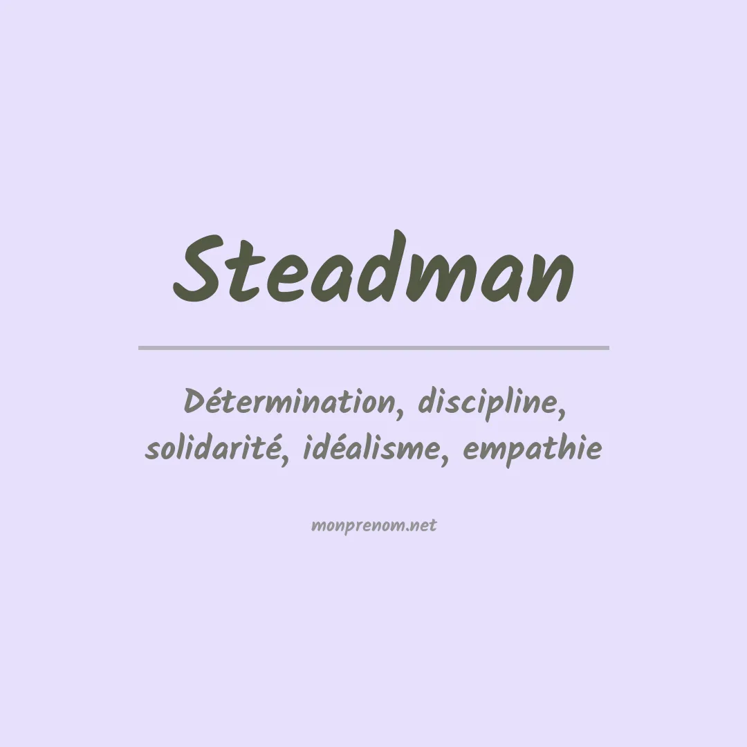 Signification du Prénom Steadman