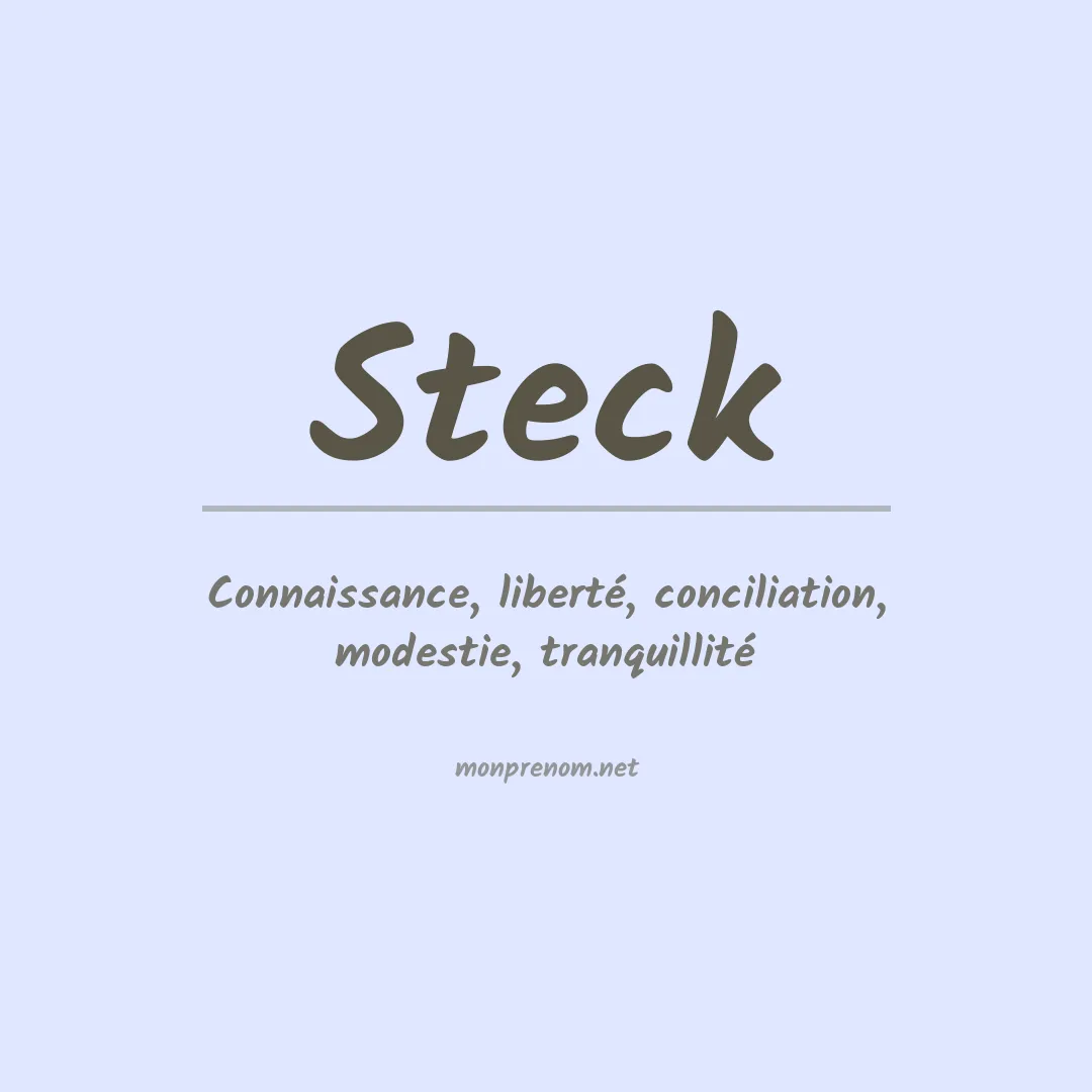 Signification du Prénom Steck