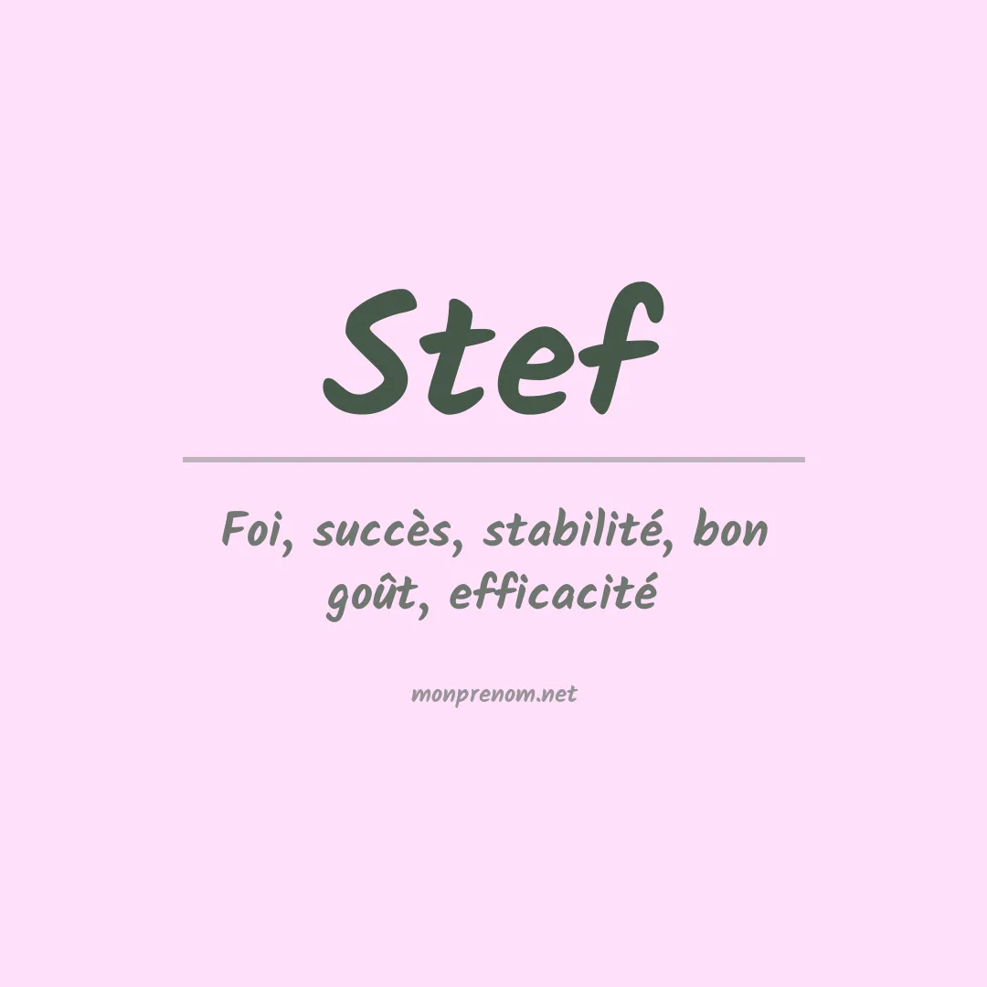 Signification du Prénom Stef Signification du Prénom Stef