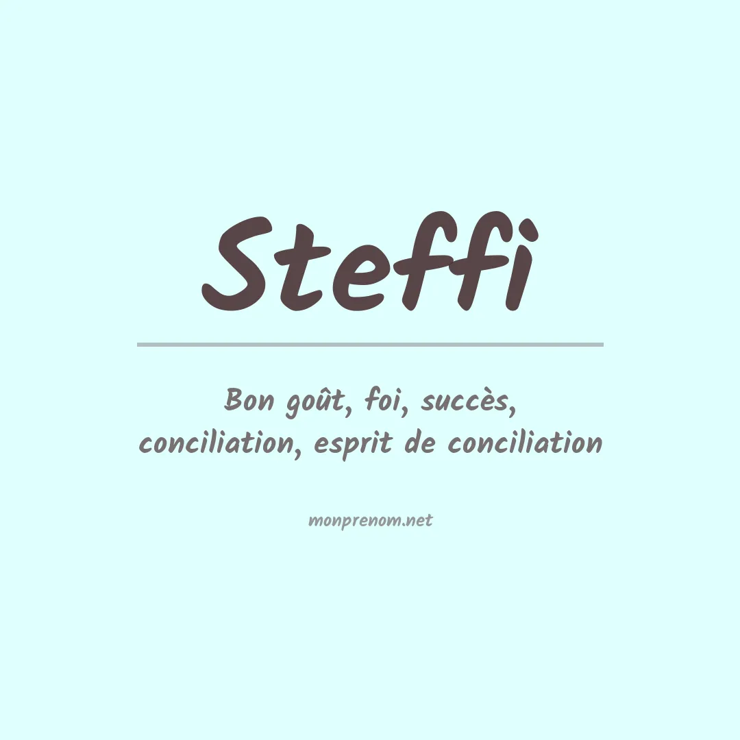Signification du Prénom Steffi Signification du Prénom Steffi