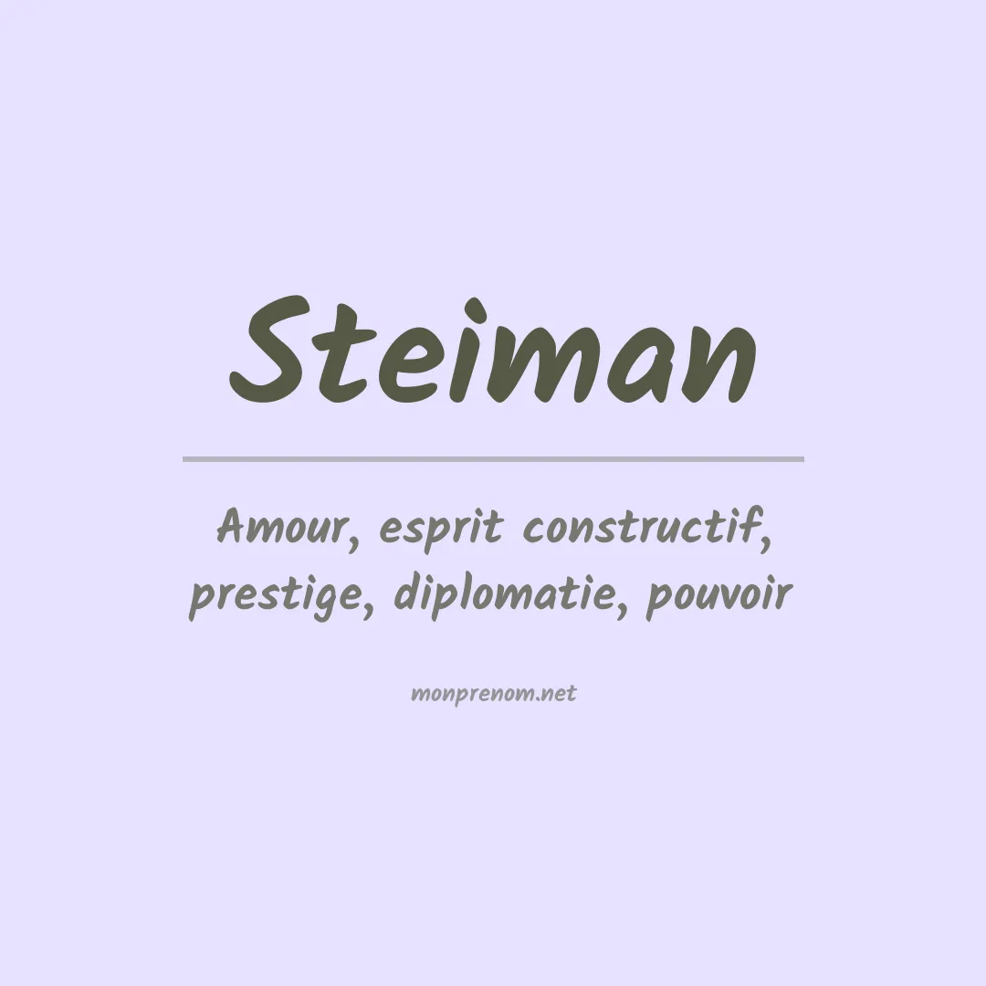 Signification du Prénom Steiman