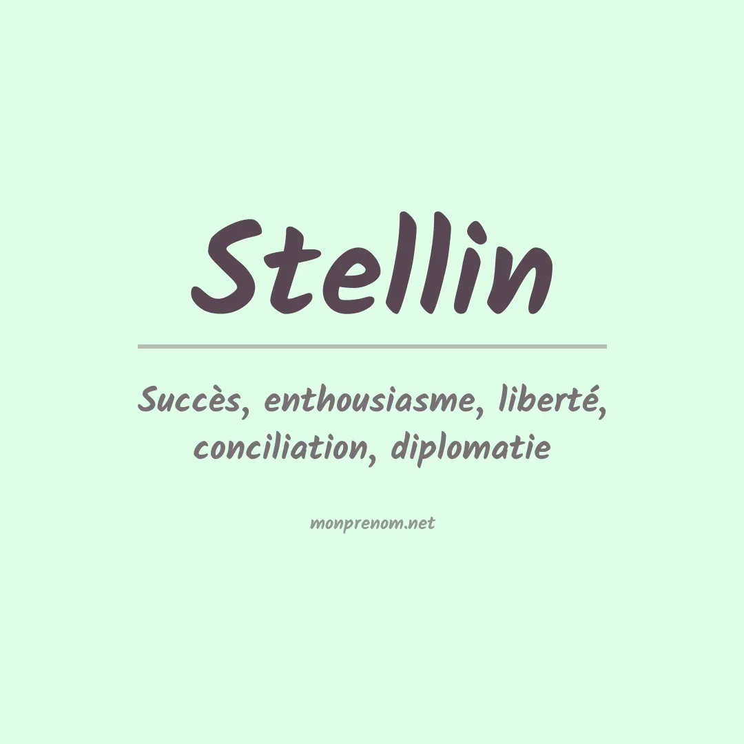 Signification du Prénom Stellin Signification du Prénom Stellin