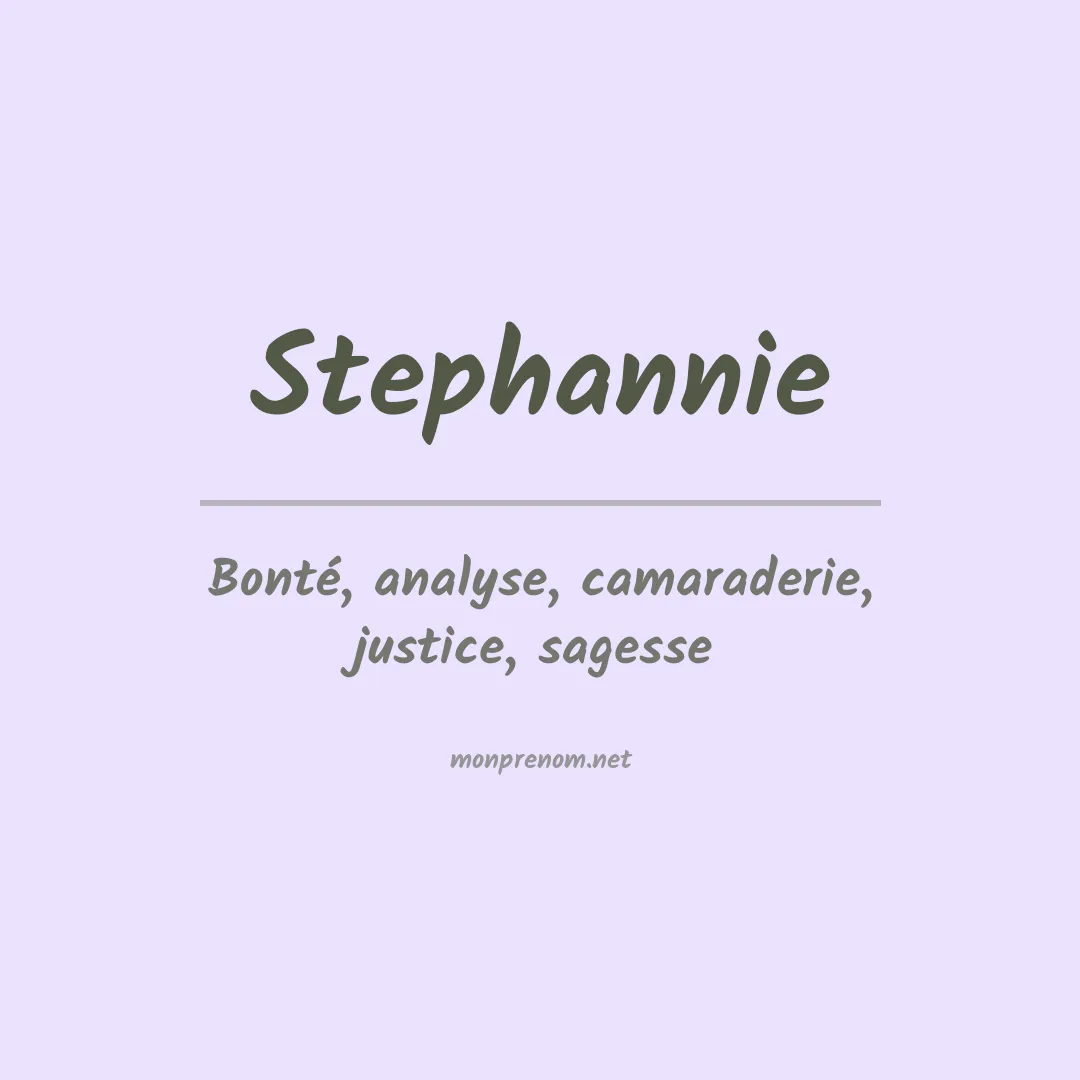 Signification du Prénom Stephannie