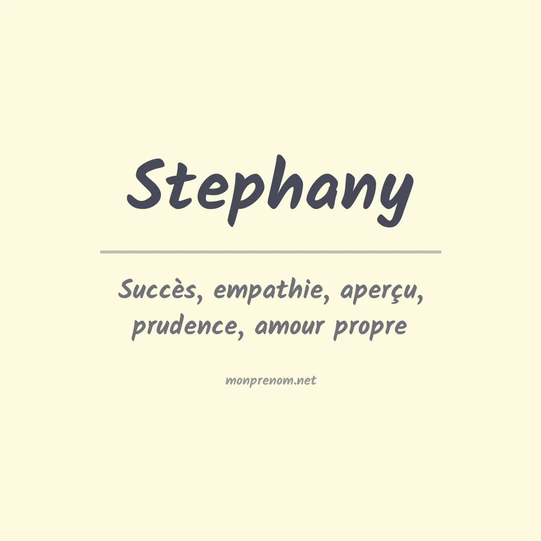 Signification du Prénom Stephany