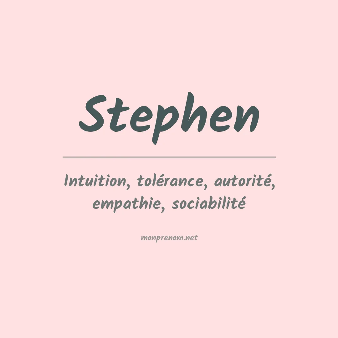 Signification du Prénom Stephen