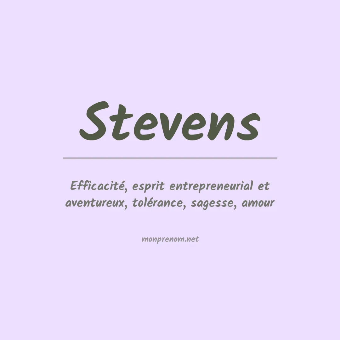 Signification du Prénom Stevens