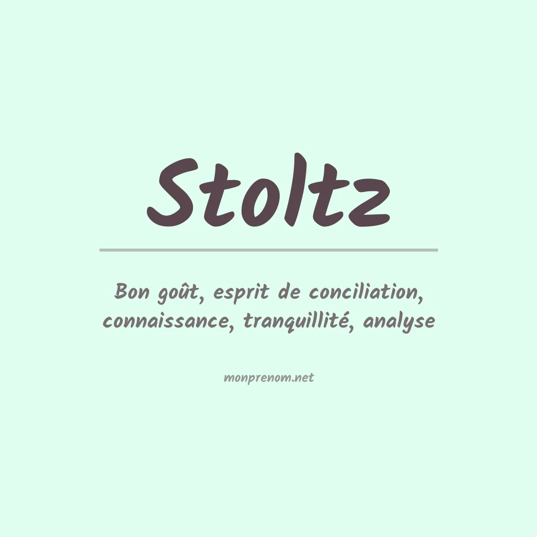 Signification du Prénom Stoltz