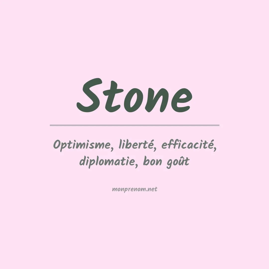 Signification du Prénom Stone