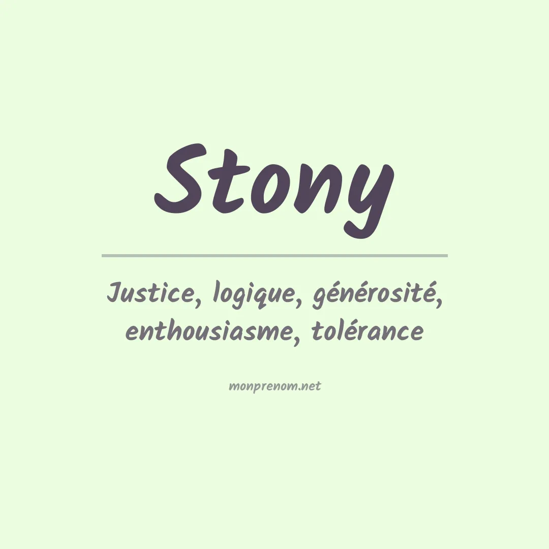 Signification du Prénom Stony Signification du Prénom Stony
