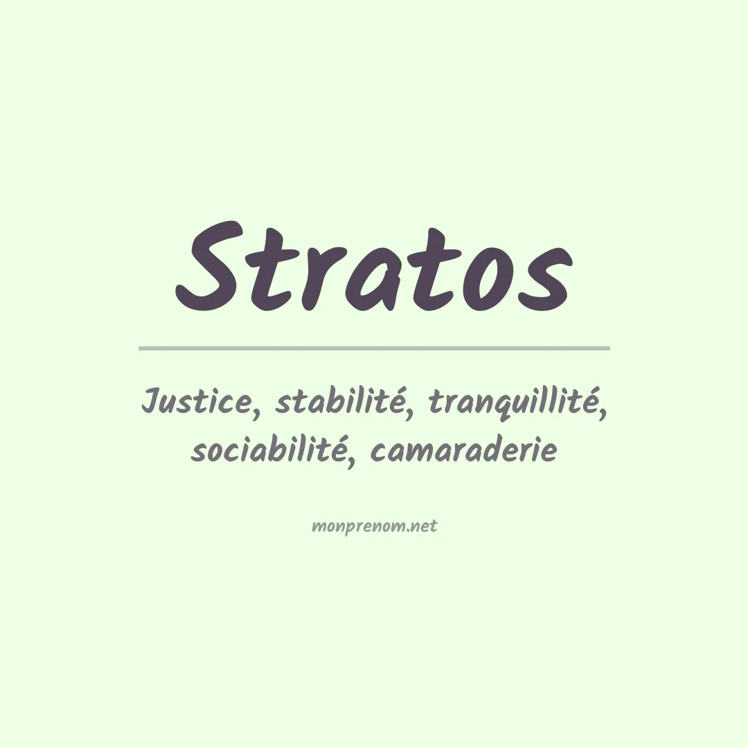 Signification du Prénom Stratos