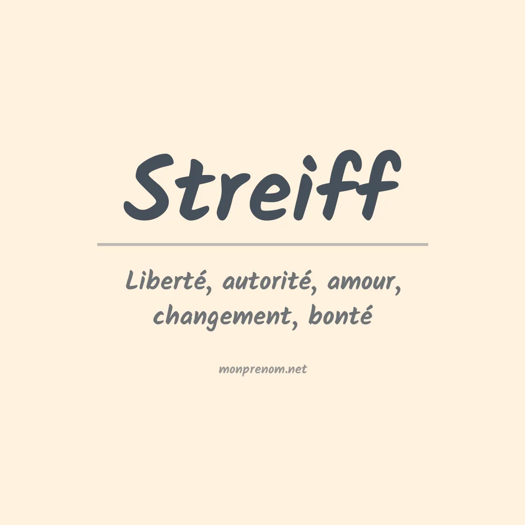 Signification du Prénom Streiff