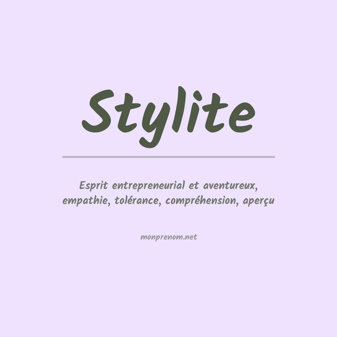 Signification du Prénom Stylite Signification du Prénom Stylite
