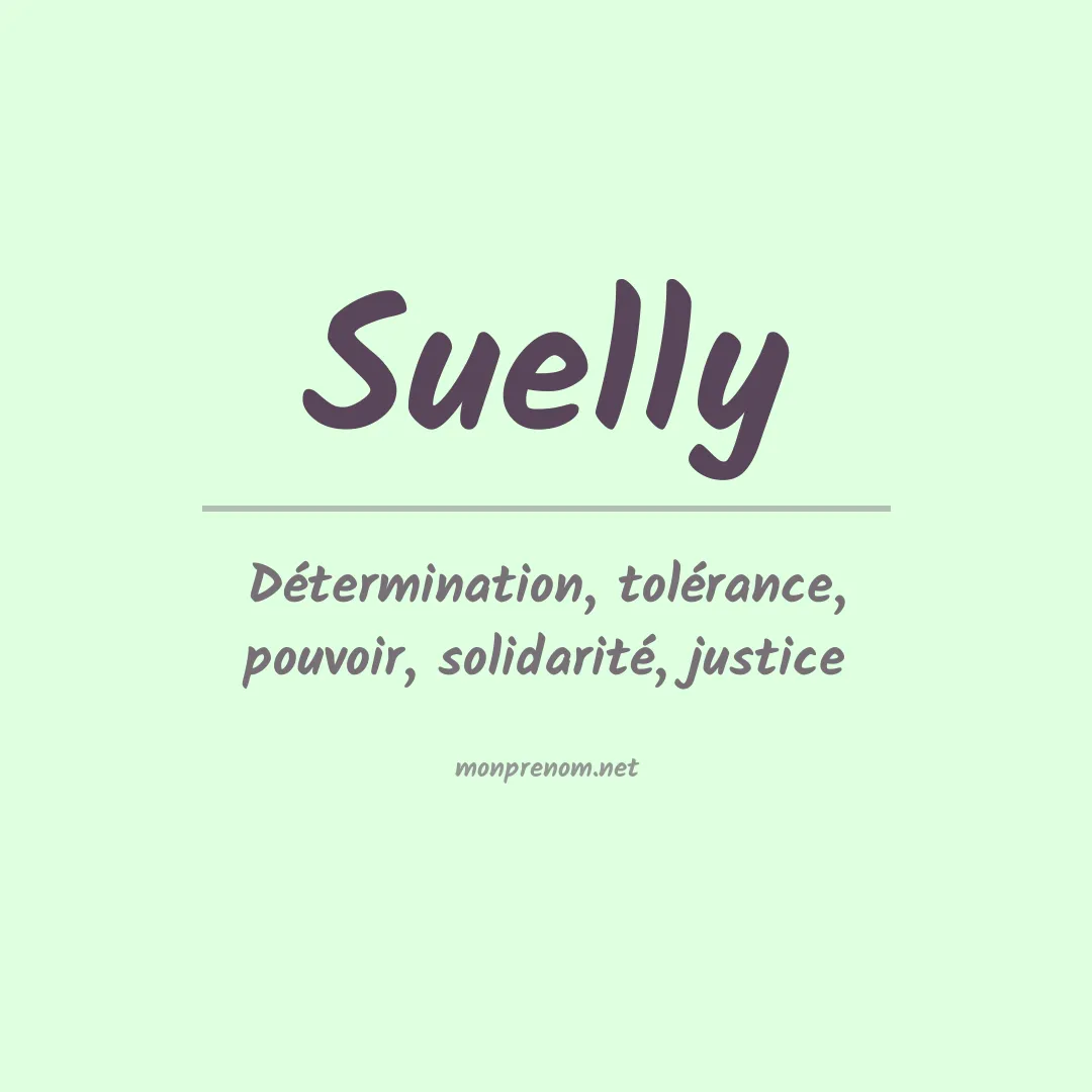 Signification du Prénom Suelly