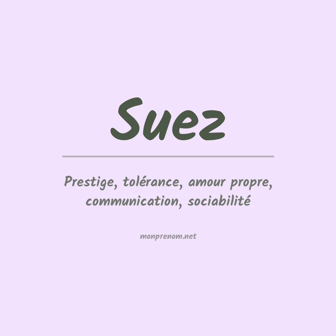 Signification du Prénom Suez Signification du Prénom Suez