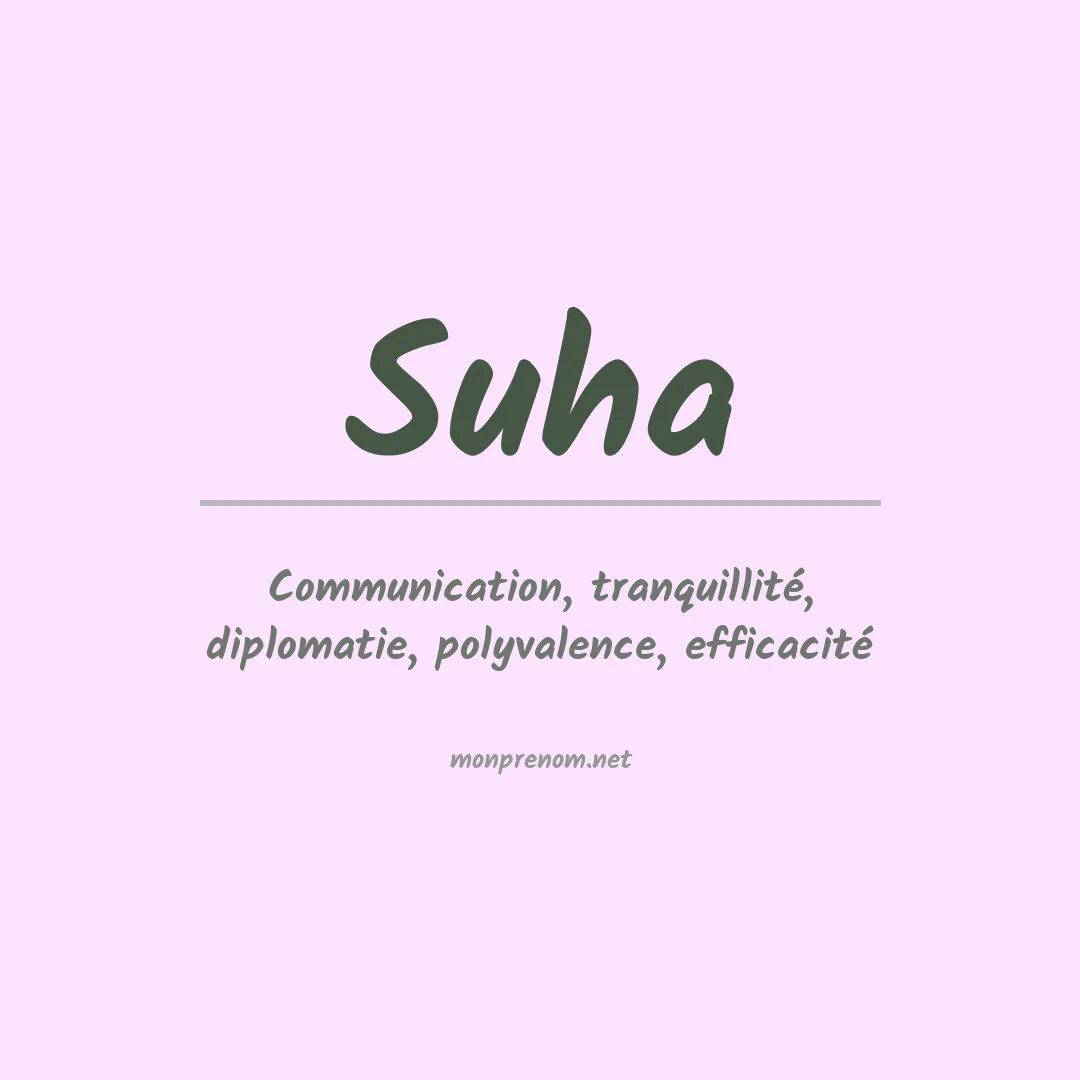 Signification du Prénom Suha Signification du Prénom Suha