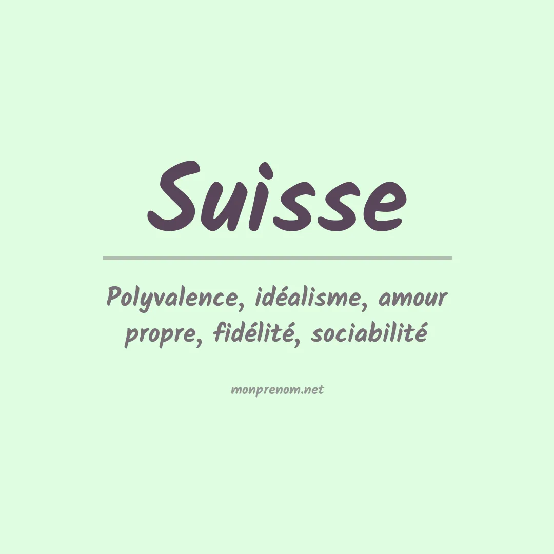 Signification du Prénom Suisse Signification du Prénom Suisse