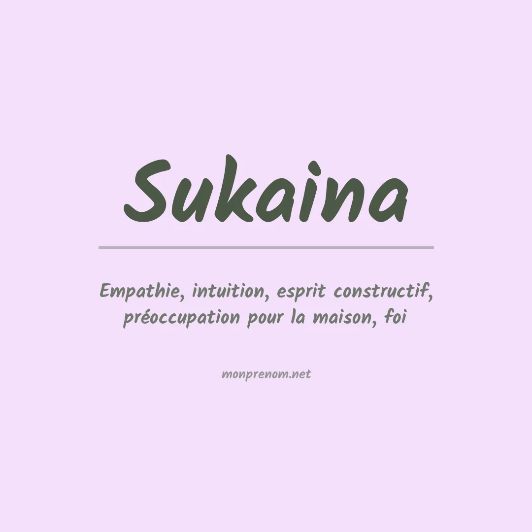 Signification du Prénom Sukaina Signification du Prénom Sukaina