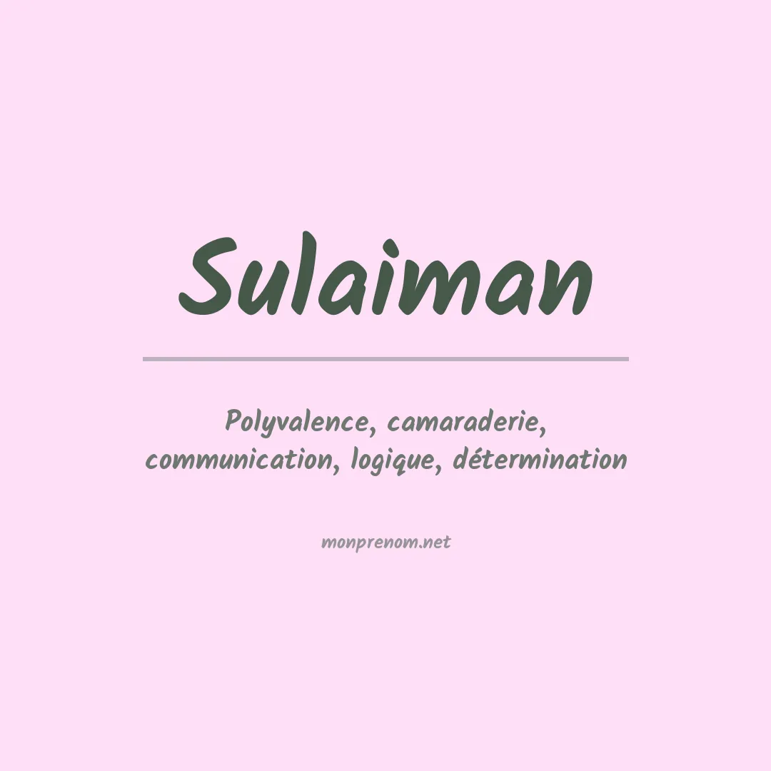 Signification du Prénom Sulaiman