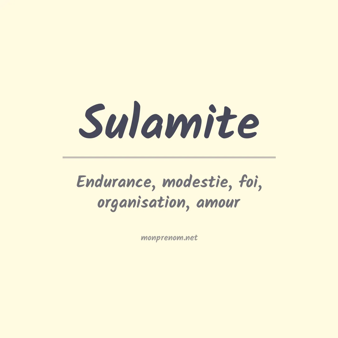 Signification du Prénom Sulamite Signification du Prénom Sulamite