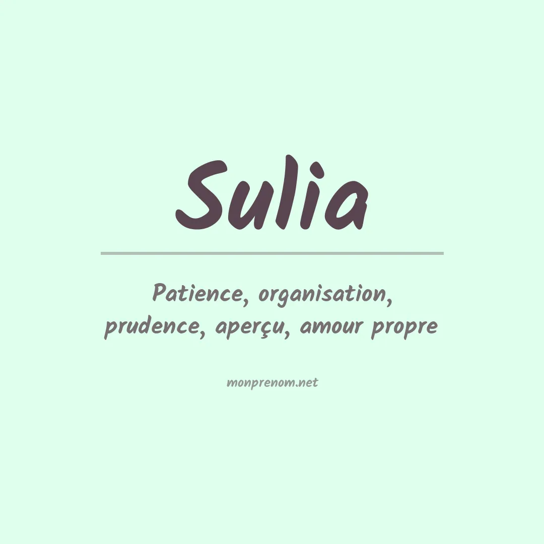 Signification du Prénom Sulia