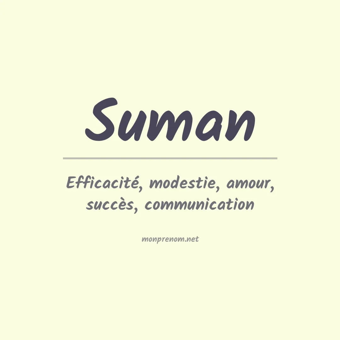 Signification du Prénom Suman