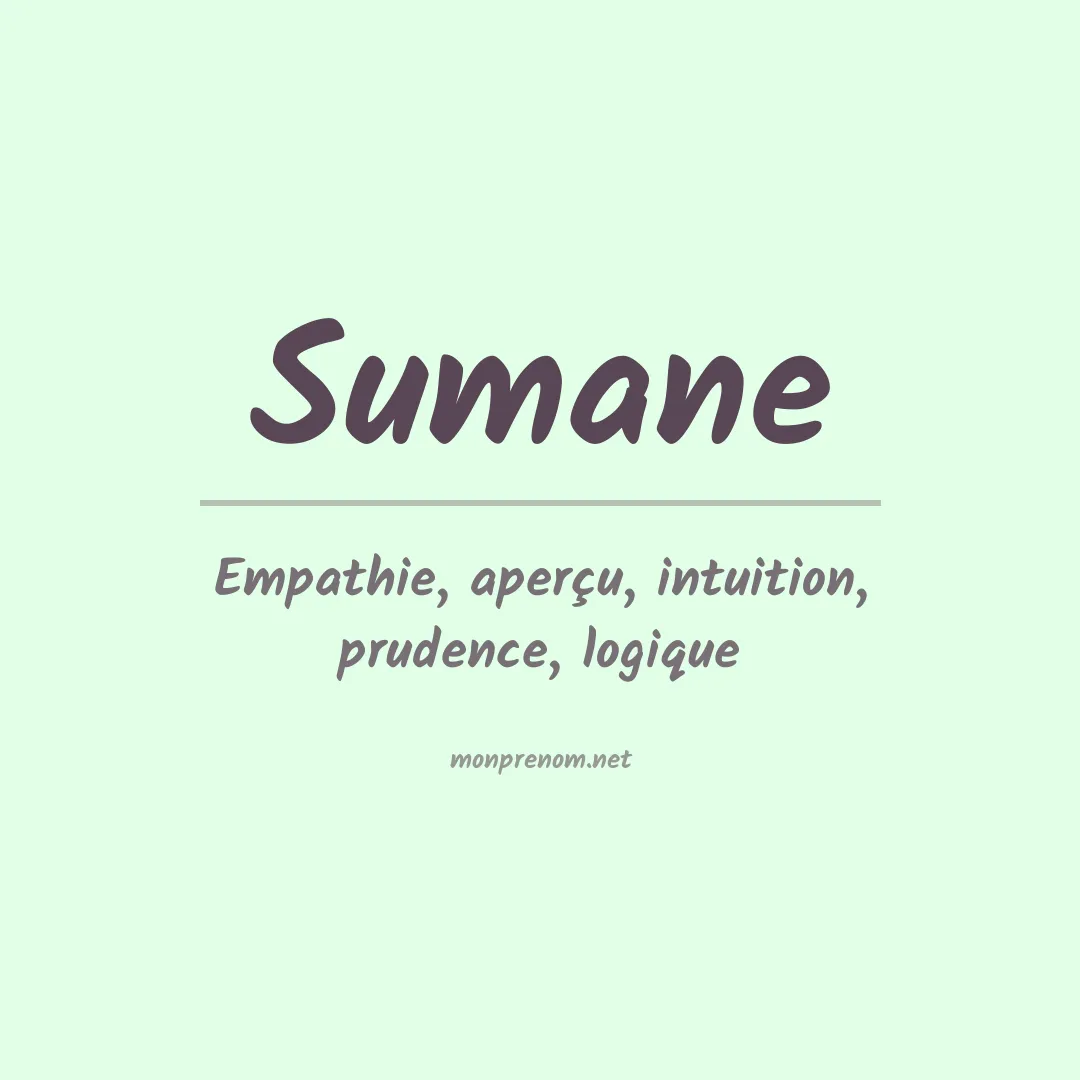 Signification du Prénom Sumane Signification du Prénom Sumane