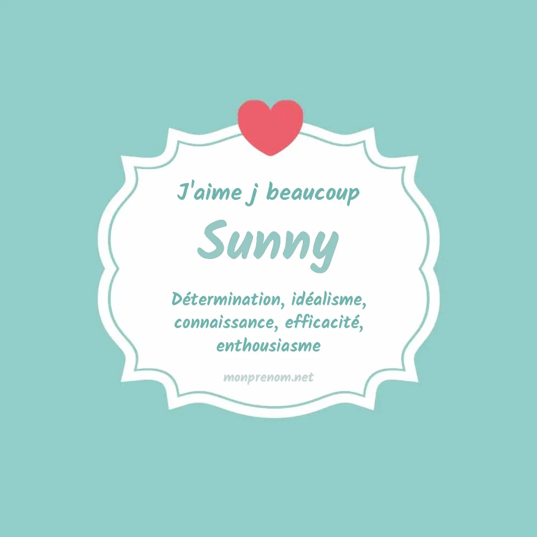 j'aime beaucoup Sunny