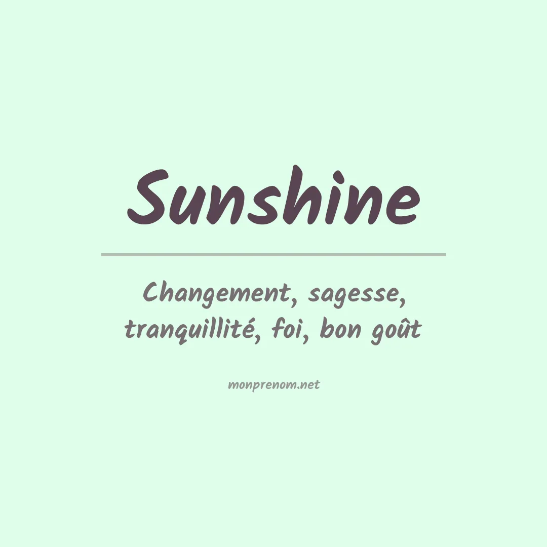 Signification du Prénom Sunshine