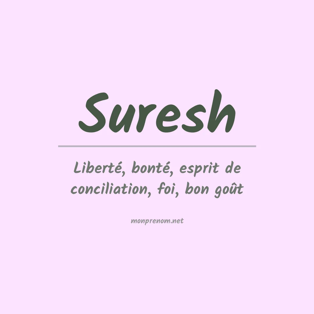 Signification du Prénom Suresh