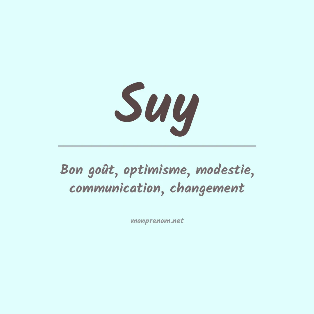 Signification du Prénom Suy