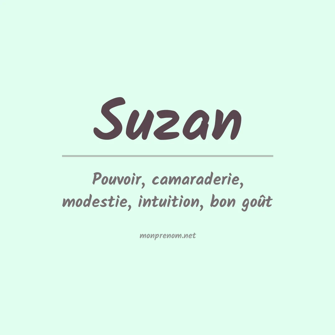 Signification du Prénom Suzan