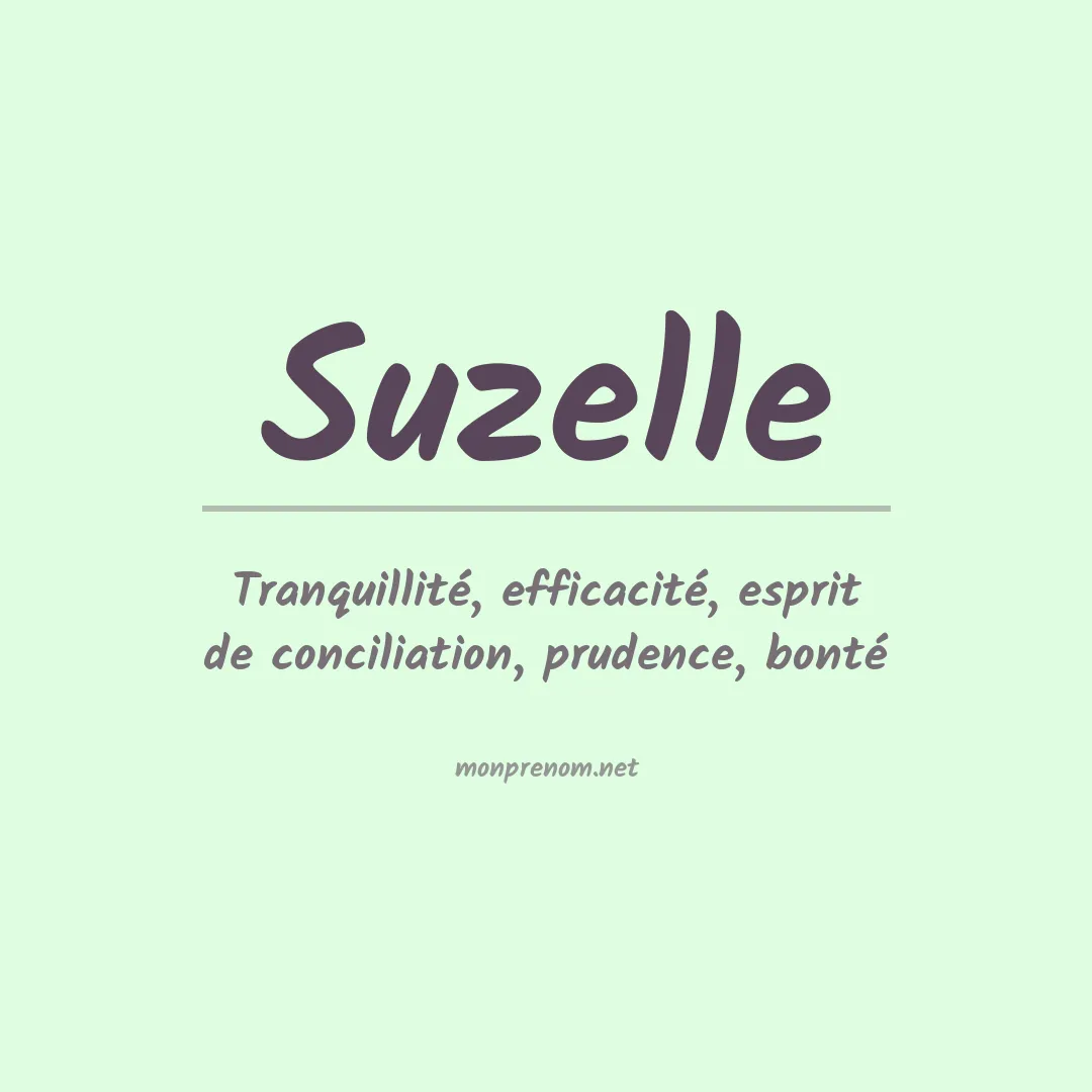 Signification du Prénom Suzelle Signification du Prénom Suzelle