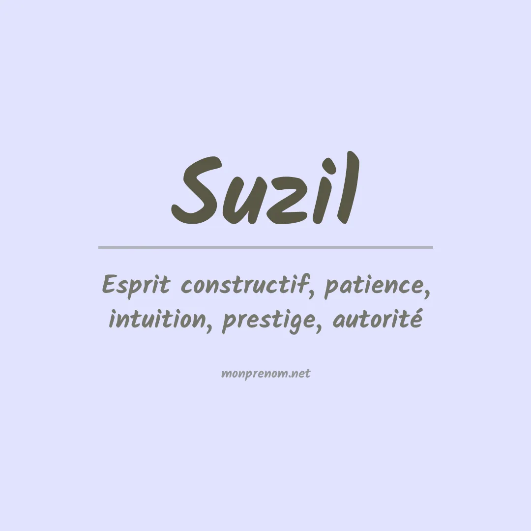 Signification du Prénom Suzil Signification du Prénom Suzil