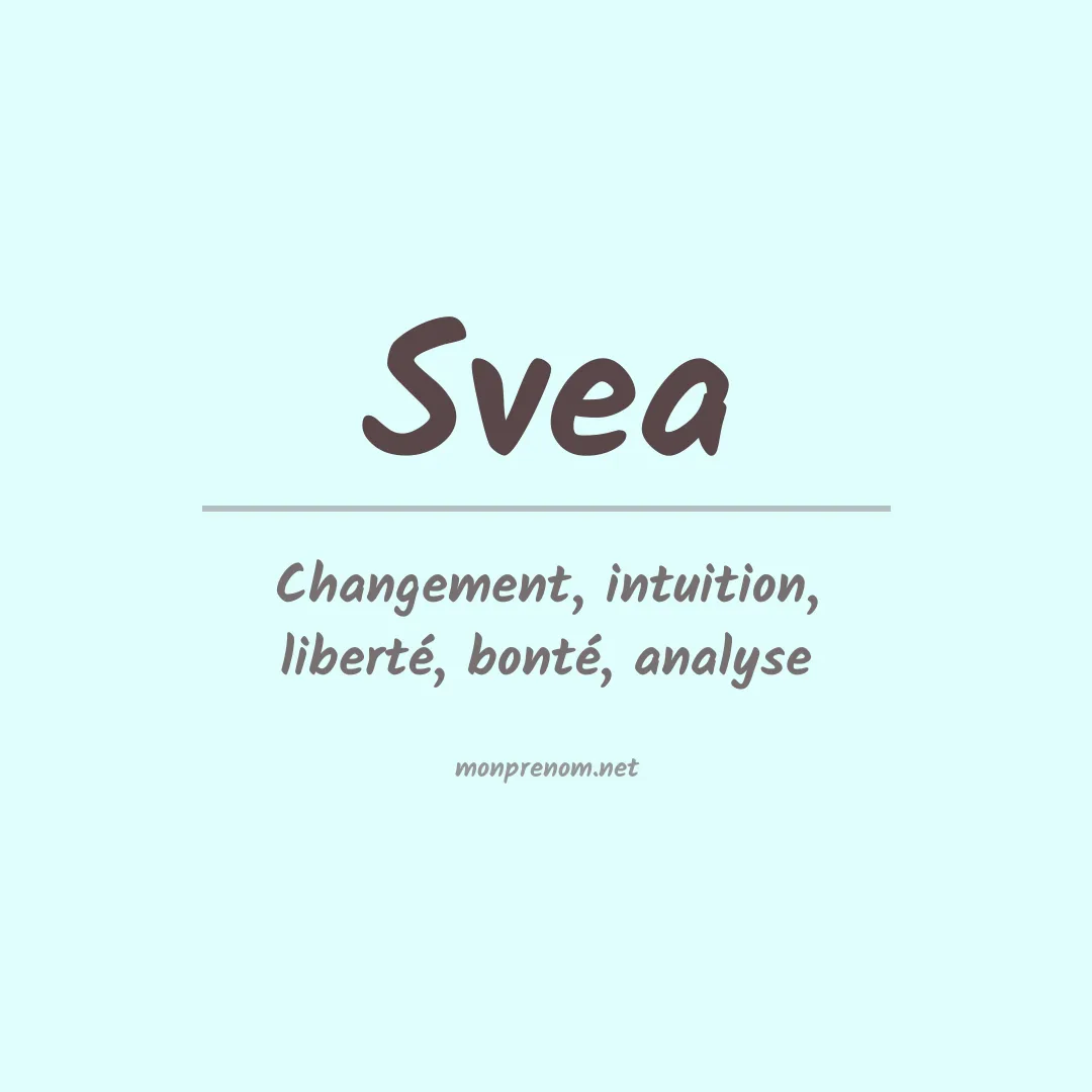 Signification du Prénom Svea Signification du Prénom Svea