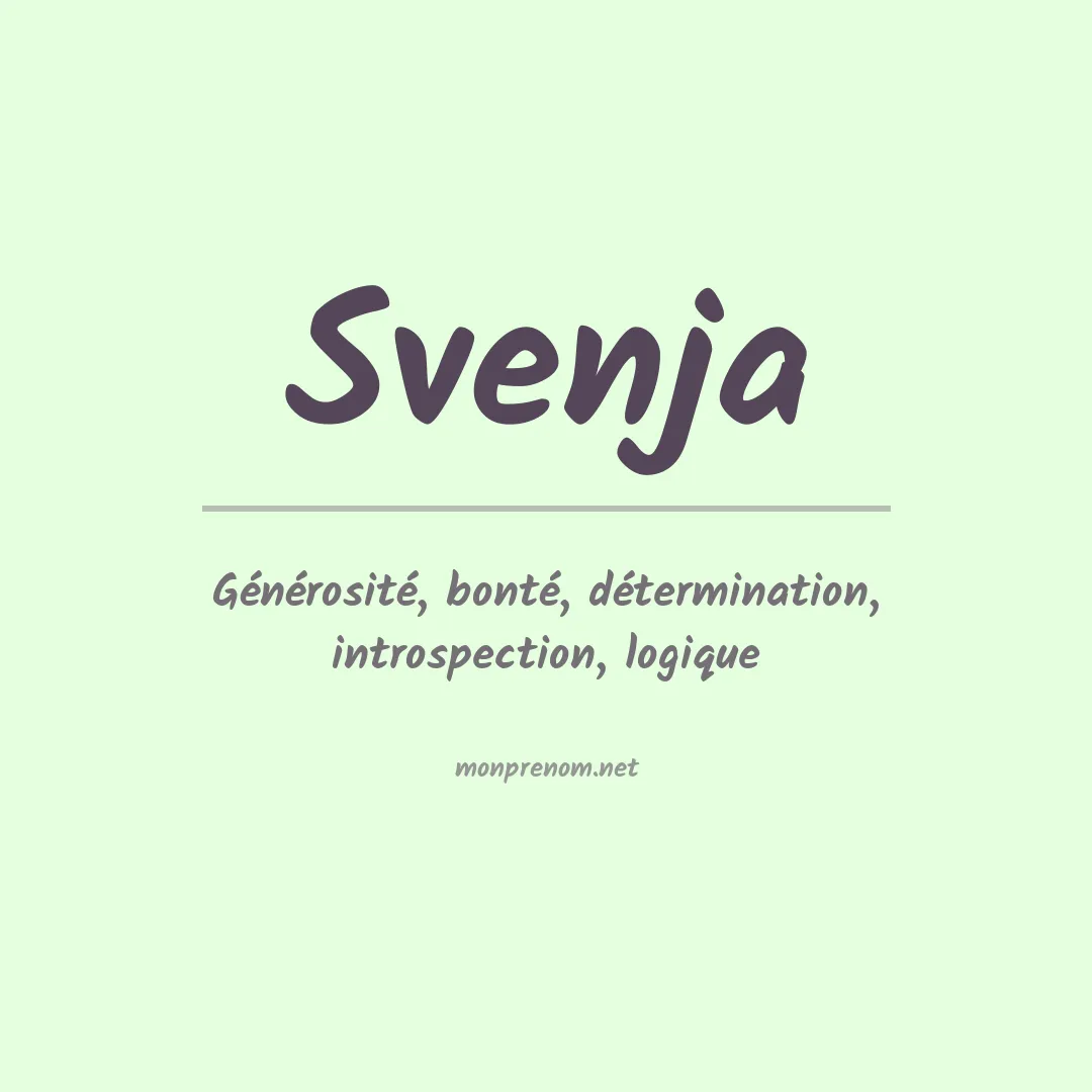 Signification du Prénom Svenja Signification du Prénom Svenja