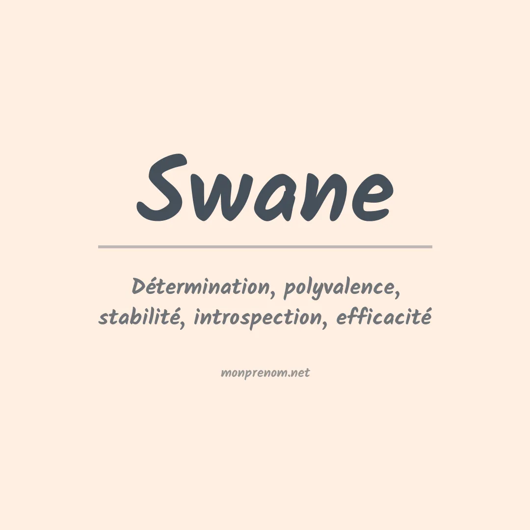 Signification du Prénom Swane Signification du Prénom Swane