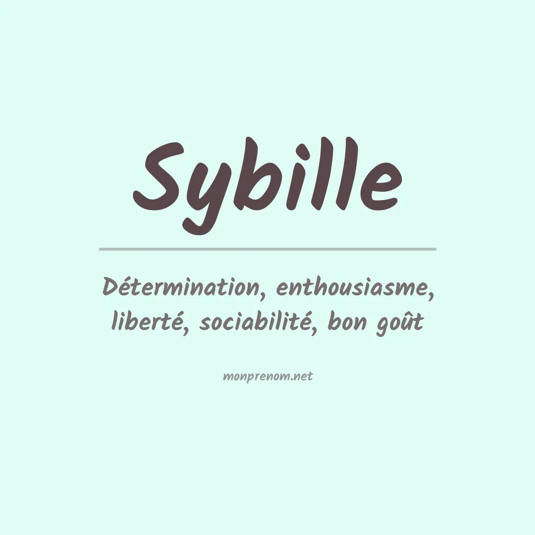 Signification du Prénom Sybille Signification du Prénom Sybille