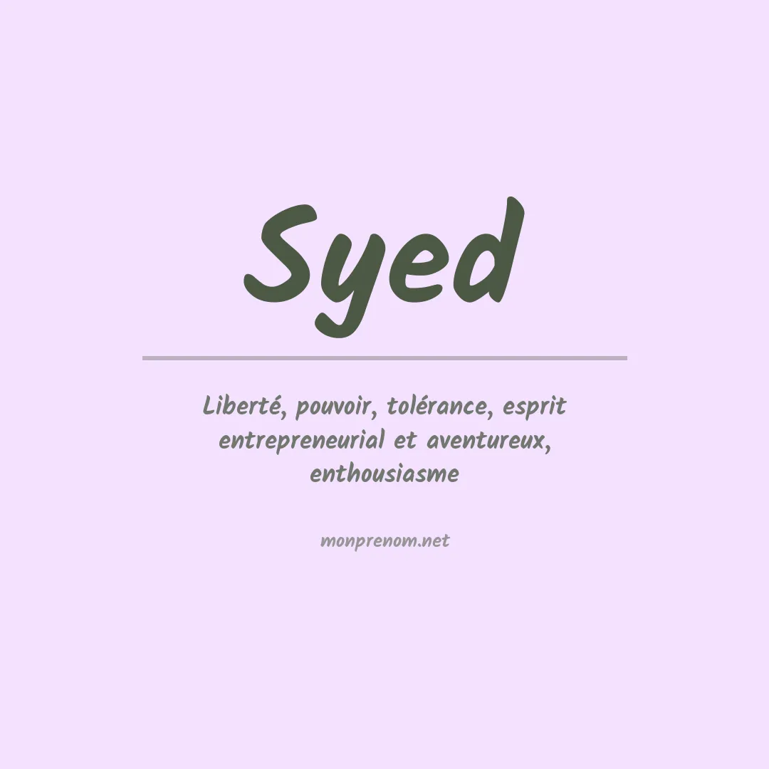 Signification du Prénom Syed