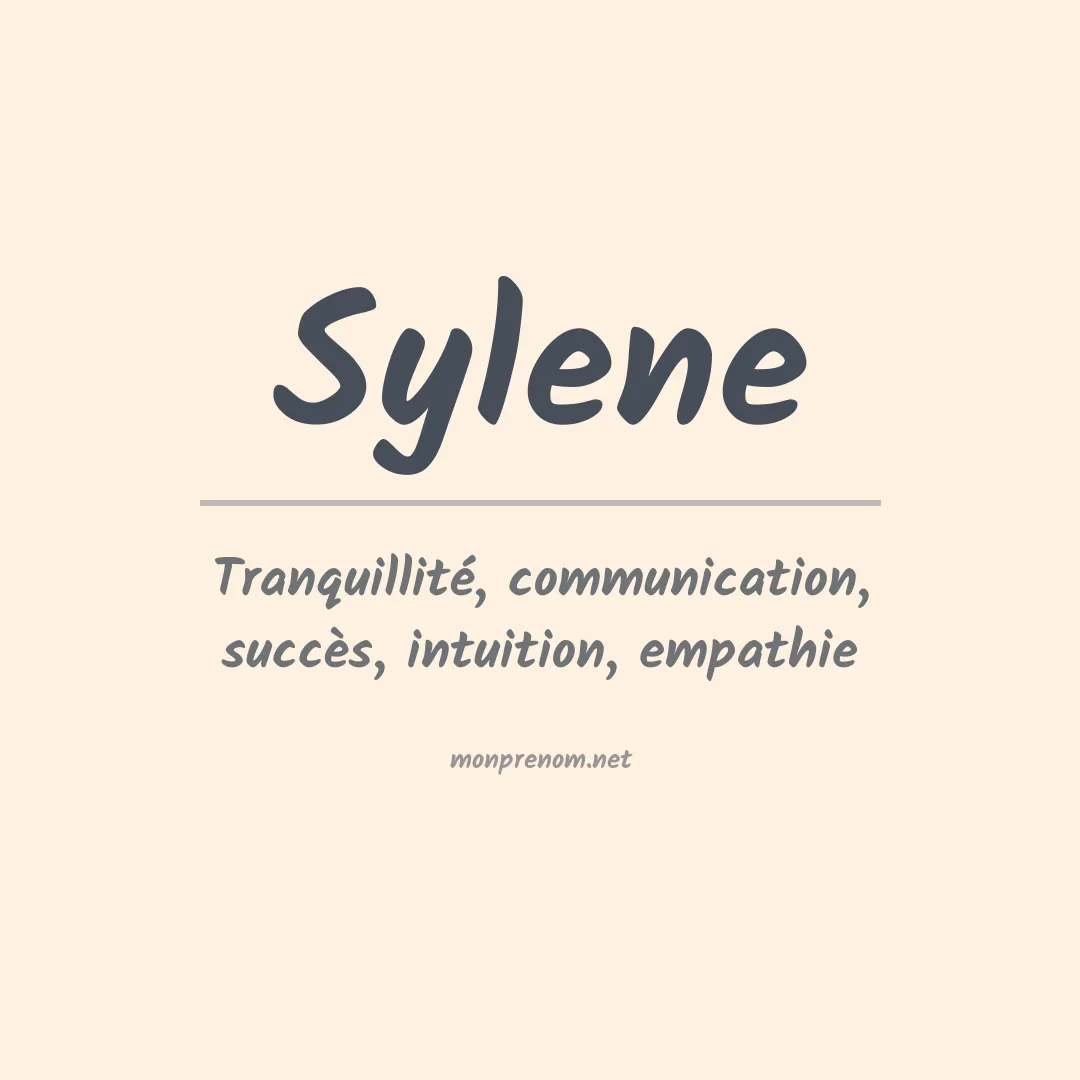 Signification du Prénom Sylene