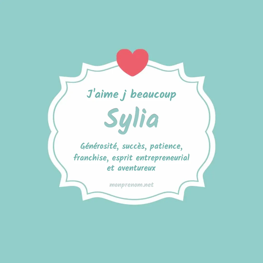 j'aime beaucoup Sylia