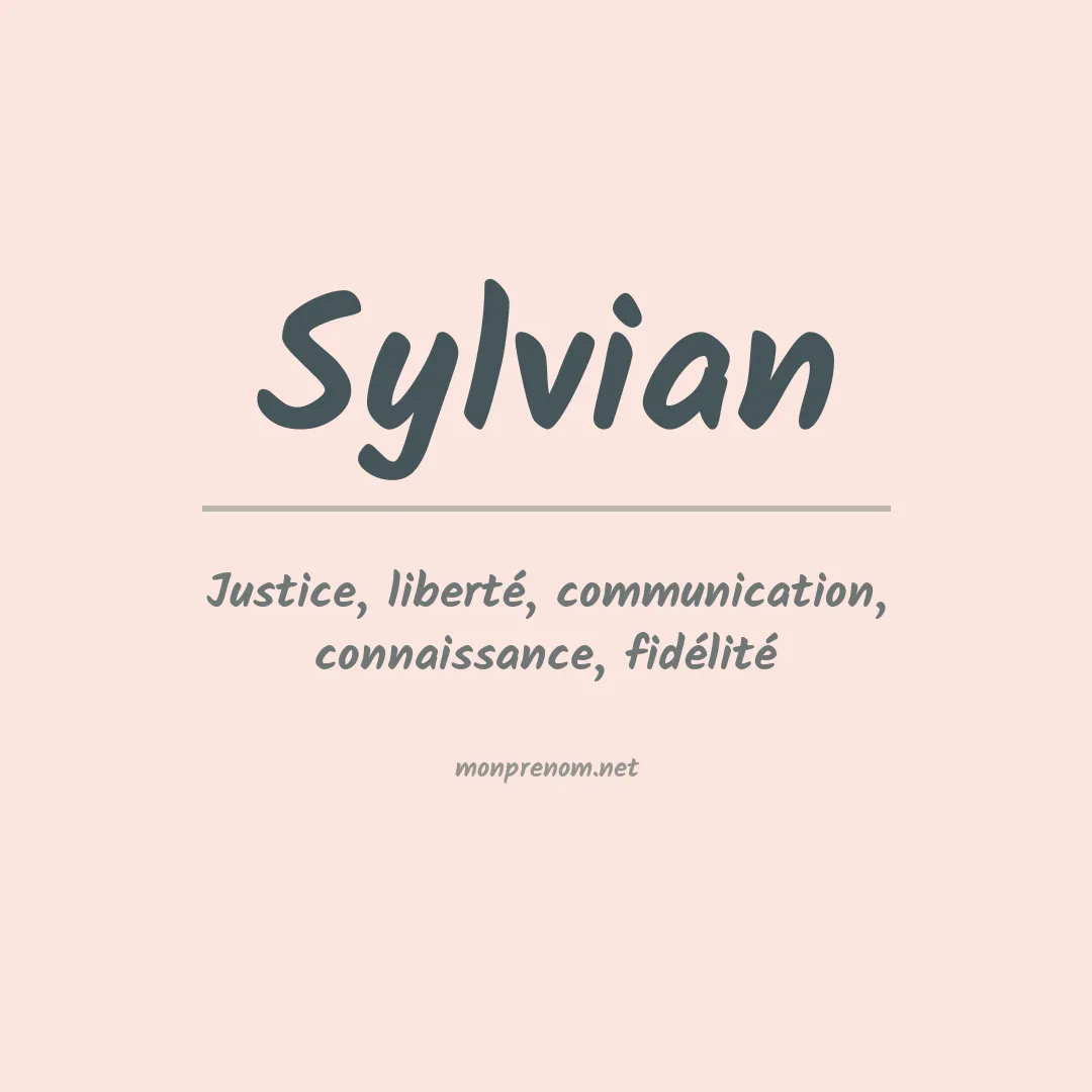 Signification du Prénom Sylvian
