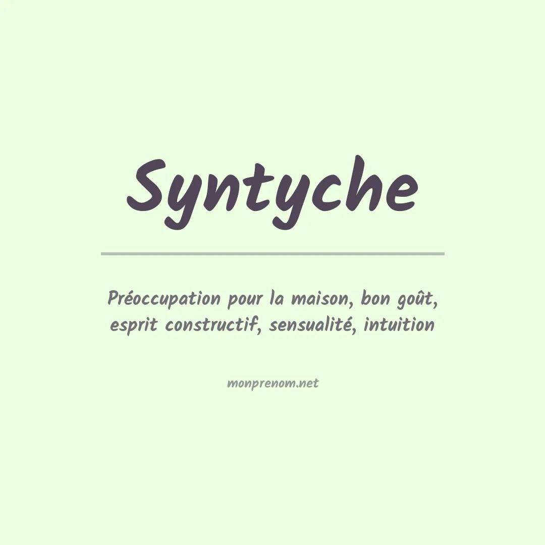Signification du Prénom Syntyche Signification du Prénom Syntyche