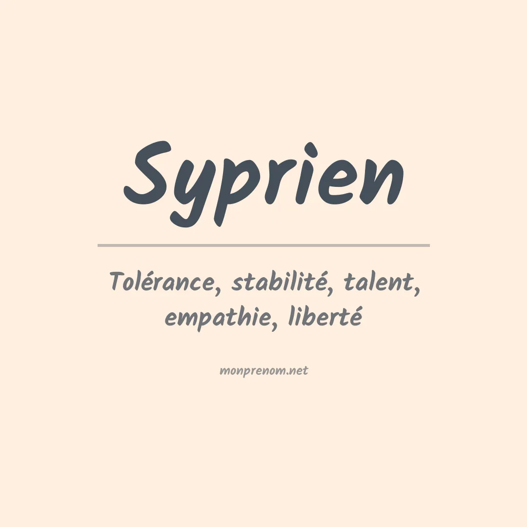 Signification du Prénom Syprien Signification du Prénom Syprien