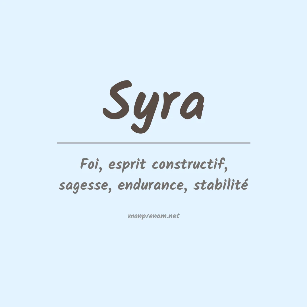Signification du Prénom Syra Signification du Prénom Syra